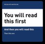 An image with big text in the middle that says &quot;you will read this first&quot;, slightly smaller text below that reading &quot;and then you will read this&quot;, slightly smaller text below that readying &quot;then this one&quot;, and finally a line at the top in little print that says &quot;And you will read this last&quot;. 